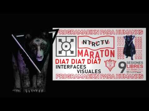 DIA 7 MARATON NTRCTV – TOUCHDESIGNER