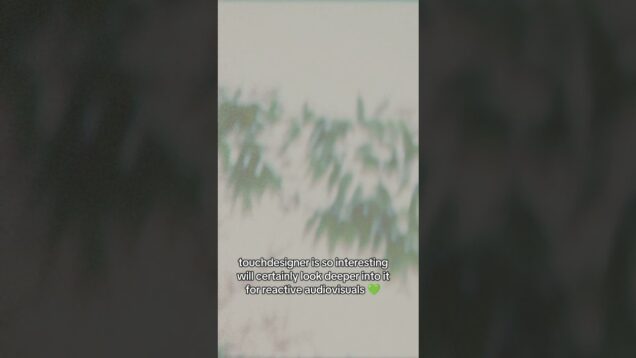 always growing as an artist | #experimental  #touchdesigner #audiovisual #multimedia #ambientmusic