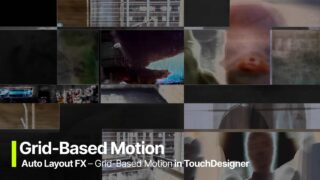 Auto Layout FX – Grid-Based Motion in TouchDesigner