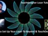 How To Set Up Your Laser To Beyond & TouchDesigner