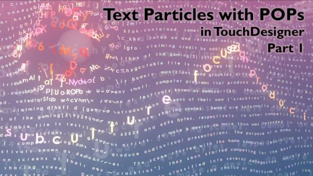 Text particles with POPs [TouchDesigner] – Part 2 Teaser