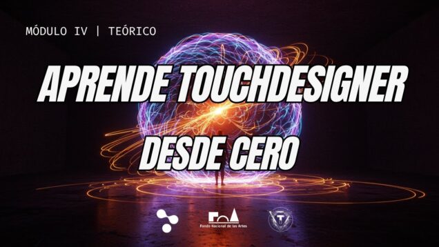 TouchDesigner Desde Cero: Datos, Referencias y Componentes | Tutorial Completo
