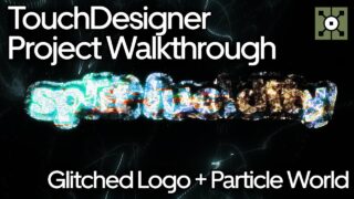 TouchDesigner Tutorial/Walkthrough | Logo + Particle World