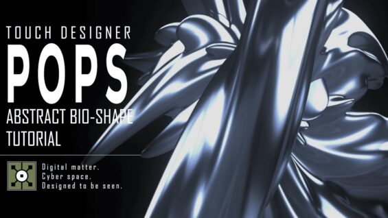 abstract bio-shape in TouchDesigner – POPs technique [tutorial]