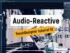 Audio Reactive Visuals / Touch Designer Tutorial 02