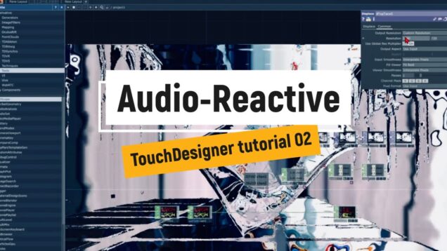 Audio Reactive Visuals / Touch Designer Tutorial 02