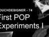 First POP Experiments Part 1 – TouchDesigner Tutorial 74