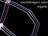 Organic Glass – Touchdesigner Tutorial