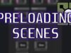 Scene Loading 3: Preloading Scenes in TouchDesigner