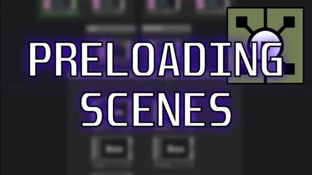 Scene Loading 3: Preloading Scenes in TouchDesigner