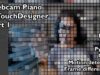 Webcam Piano Tutorial [Touchdesigner] – Part 1