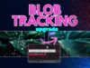 Blob Tracking for Non-Commercial | #touchdesigner
