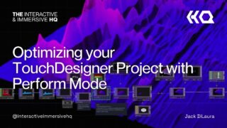 Optimizing your TouchDesigner Project with Perform Mode – TouchDesigner Tutorial 222