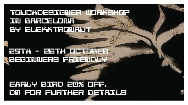 TouchDesigner Workshop in Barcelona | Oct 25–26, 2025