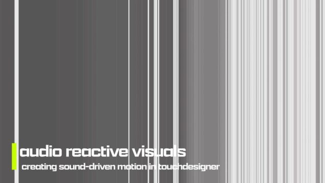 Audio Reactive Noise Visuals in TouchDesigner