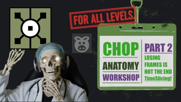 CHOP Anatomy 3: Cooking with CHOPs!