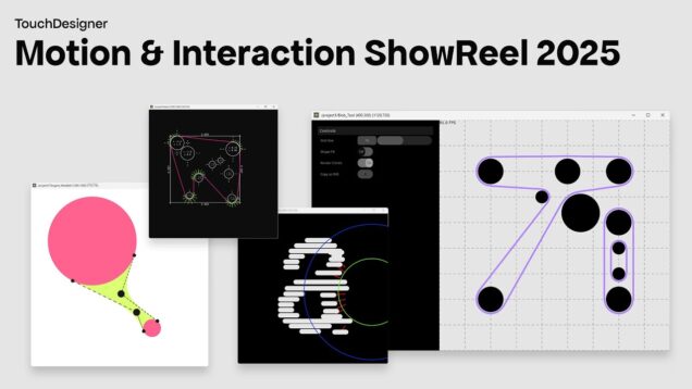 Touchdesigner – Motion & Interaction Showreel 2025