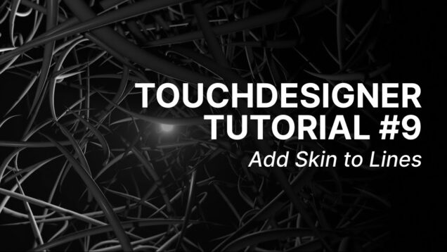 Skin your Trails (or lines in general) | TouchDesigner Tutorial