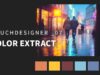 TouchDesigner _07 Color Extract