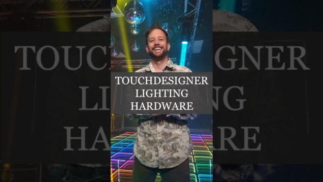 TouchDesigner DMX Hardware Walk Through