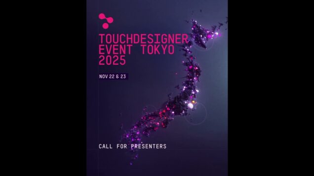 TouchDesigner Event Tokyo, happening November 22–23. #subscribe #tokyo #japan #india #indonesia