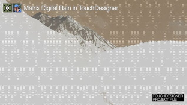 matrix digital rain in touchdesigner_[project file]