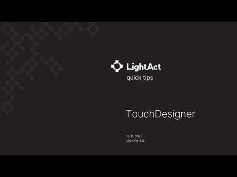 Playing TouchDesigner Components in LightAct