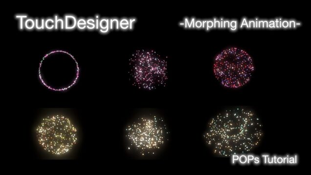 TouchDesigner POPs Tutorial: Morphing Animation