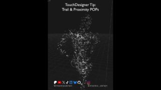 Touchdesigner Tip: Trail & Proximity POPs