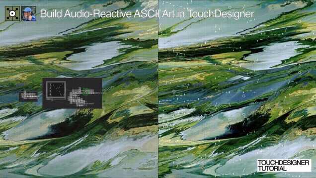 build audio reactive ASCII art in touchdesigner step by step