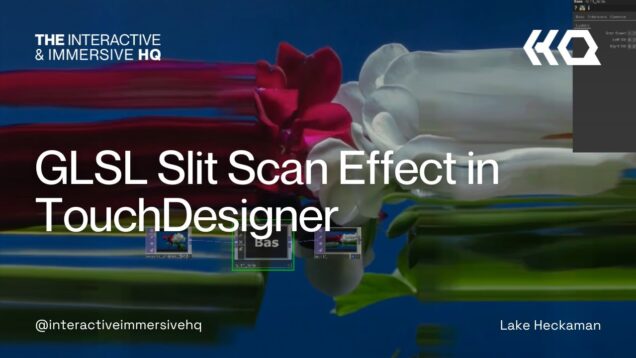 GLSL Slit Scan Effect in TouchDesigner