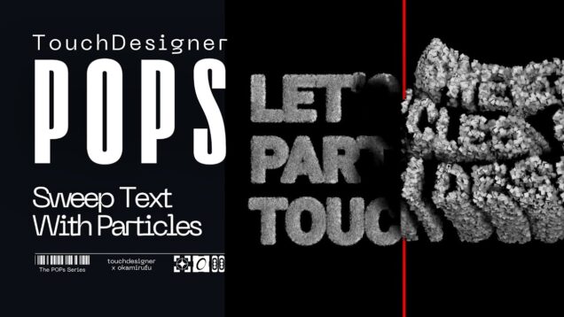 Learning TouchDesigner – Week 6