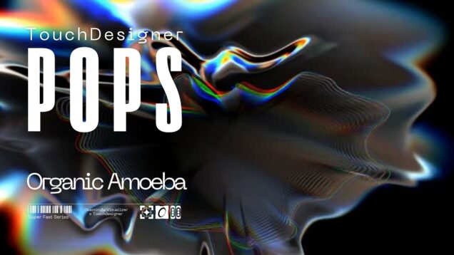 Organic Amoeba – TouchDesigner POPs Tutorial