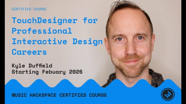 TouchDesigner For Professional Interactive Design Careers | Kyle Duffield
