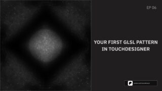 TouchDesigner Tutorial : Your First GLSL Pattern