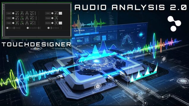 Extended Audio Analysis 2.0 | Audio-reactive Components in Touchdesigner