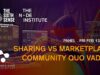 TDSI : Day 2 : Panel : Sharing vs Marketplace : Community Quo Vadis?