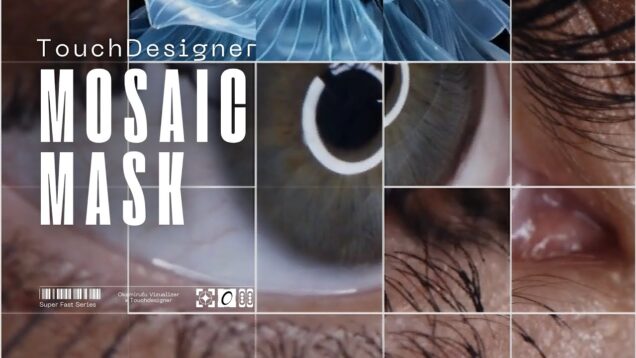 TouchDesigner Tutorial: Mosaic Mask Effect with Time Machine TOP (Easy Level)