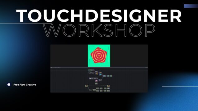 TouchDesigner Workshop – AudioReactive Visuals